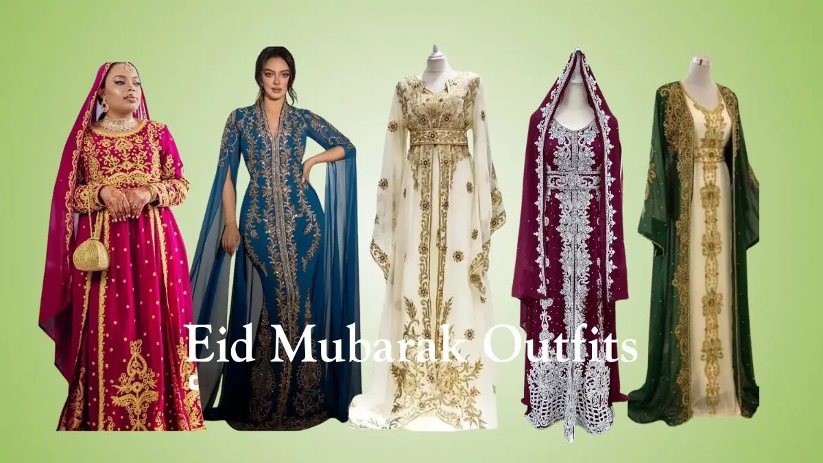 Eid Mubarak Outfits