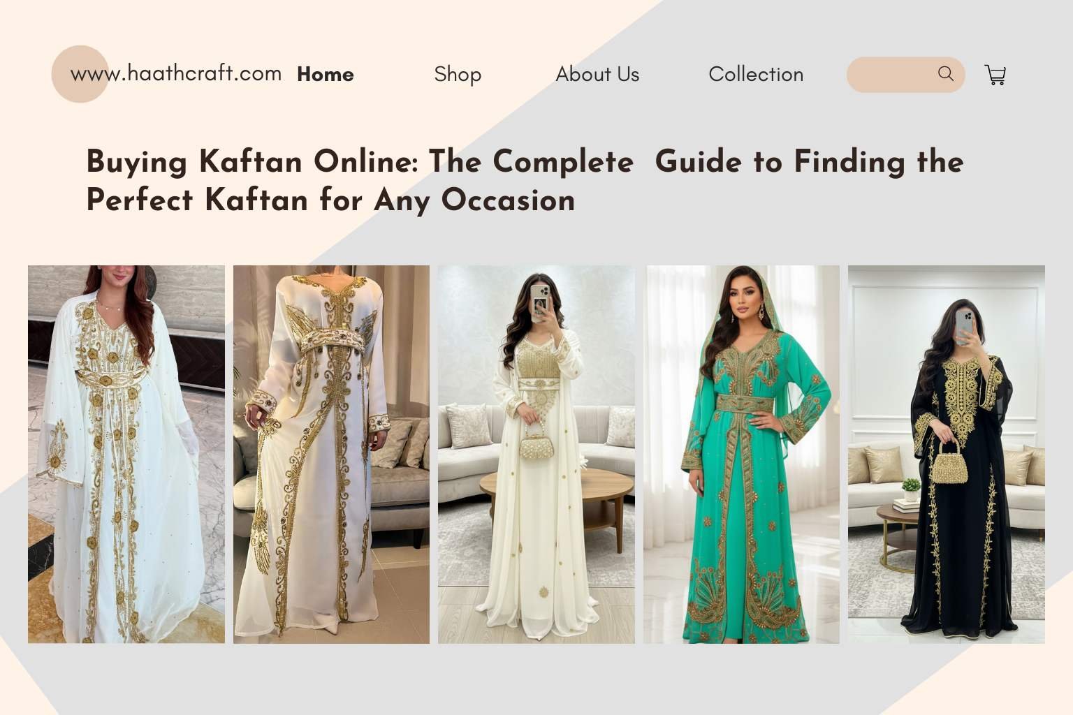 Buying Kaftan Online The Complete Guide to Finding the Perfect Kaftan for Any Occasion